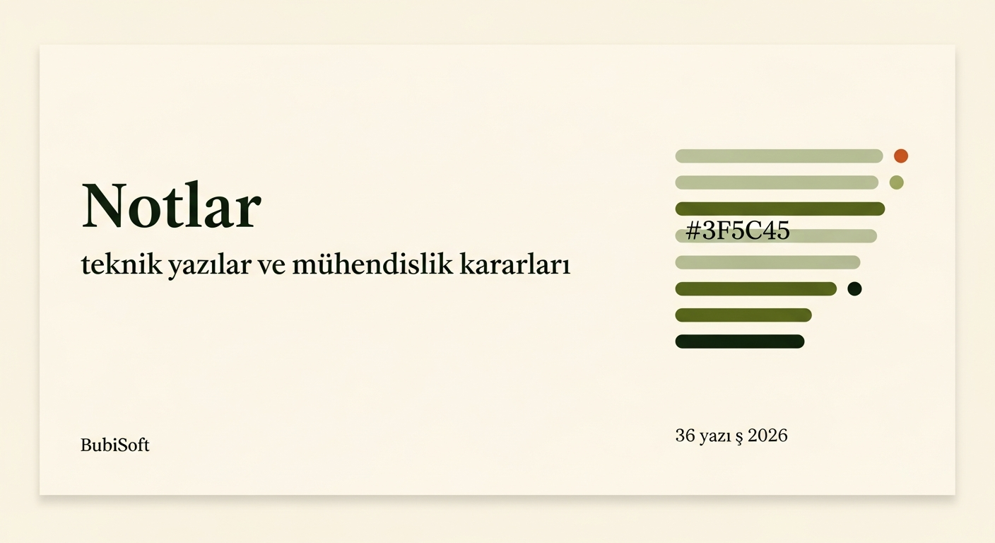 BubiSoft blog — teknik notlar