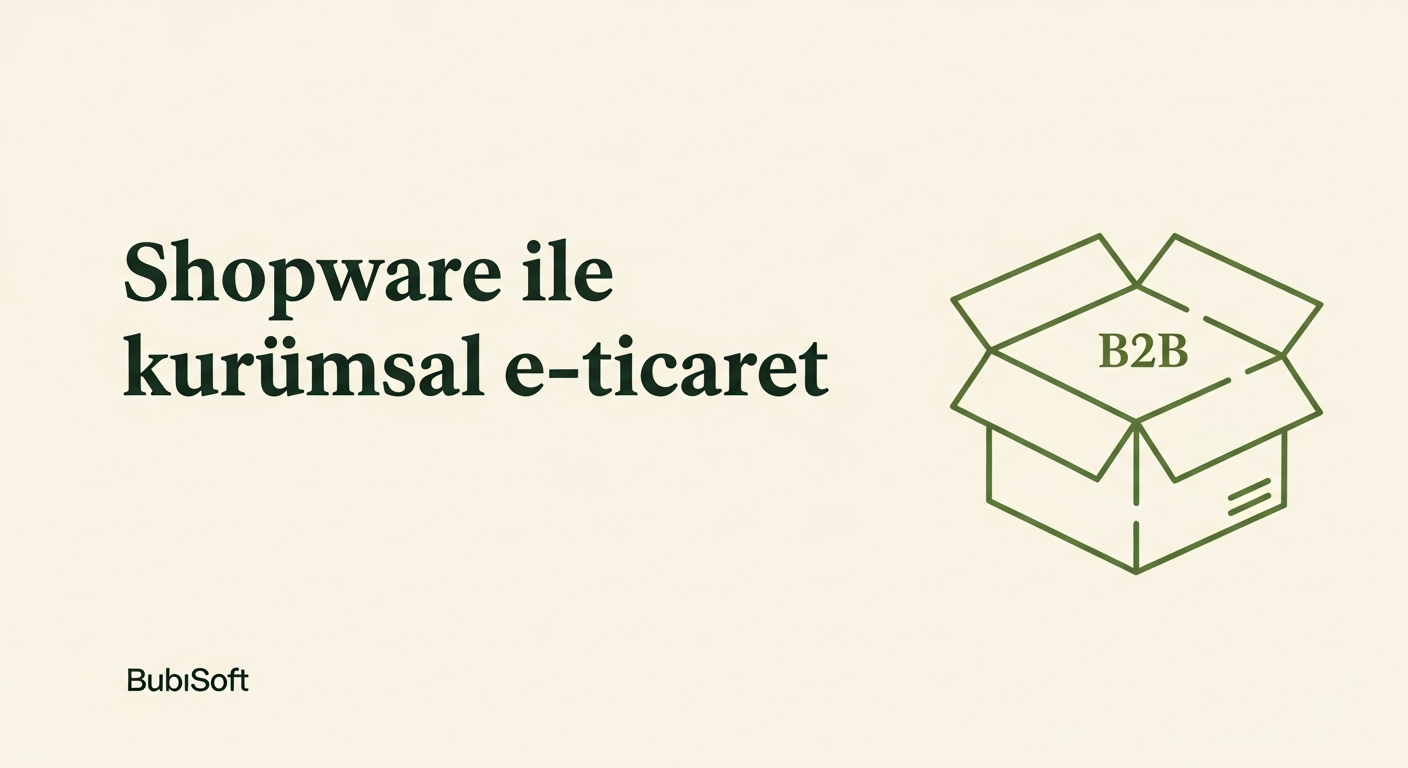 Shopware ile kurumsal e-ticaret
