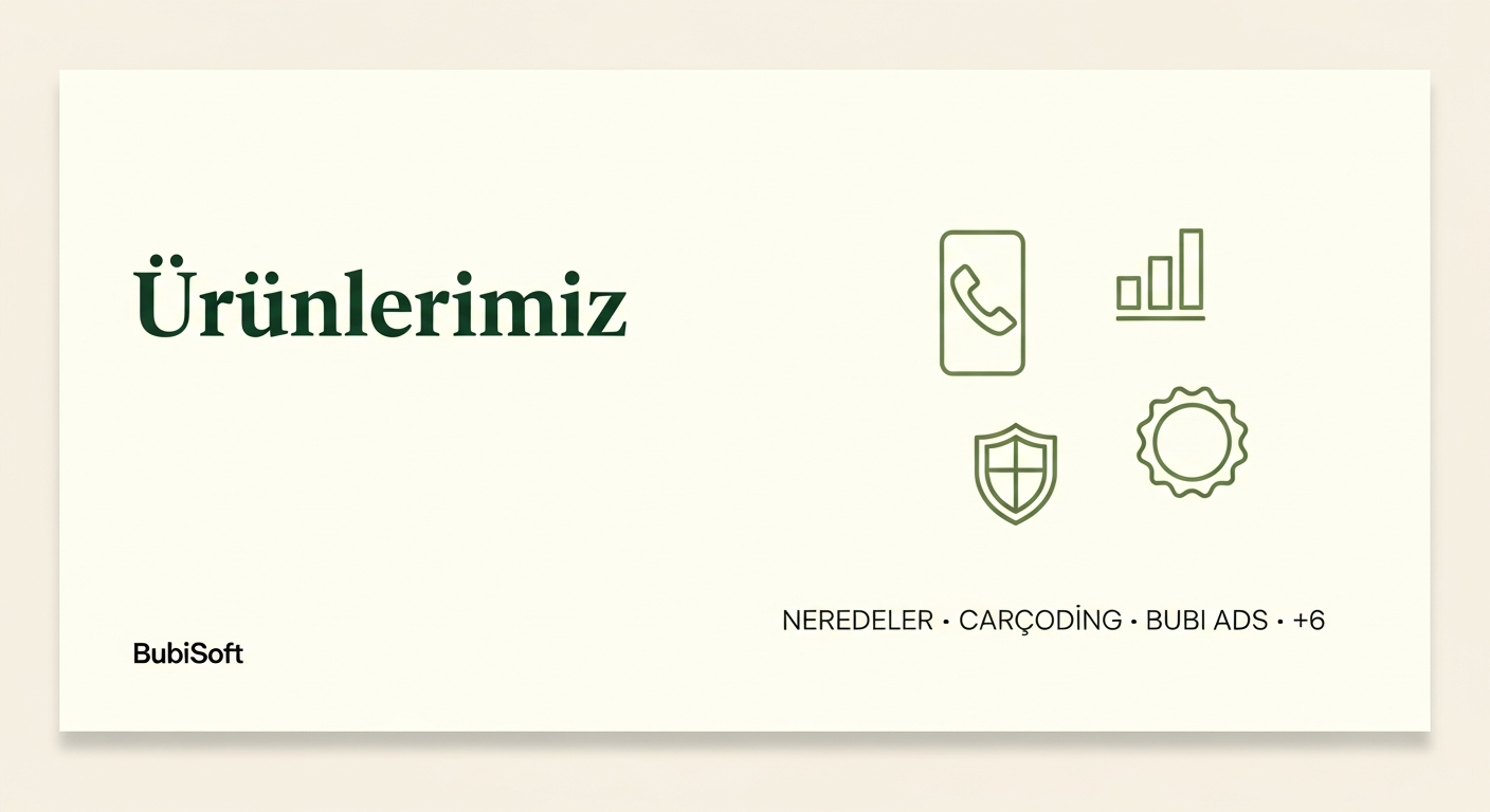 BubiSoft ürünleri